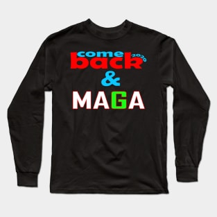 Make America great again Long Sleeve T-Shirt